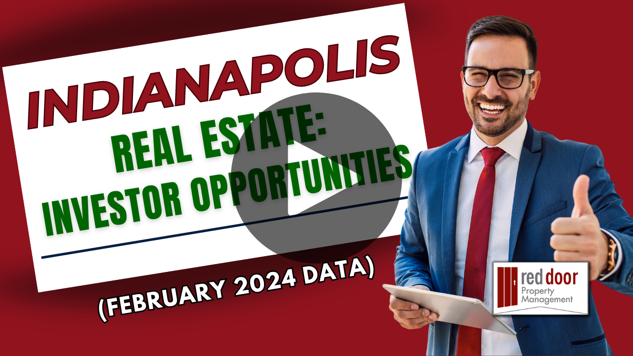 Indianapolis Having Steady Growth & Investor Opportunities? (Feb 2024)